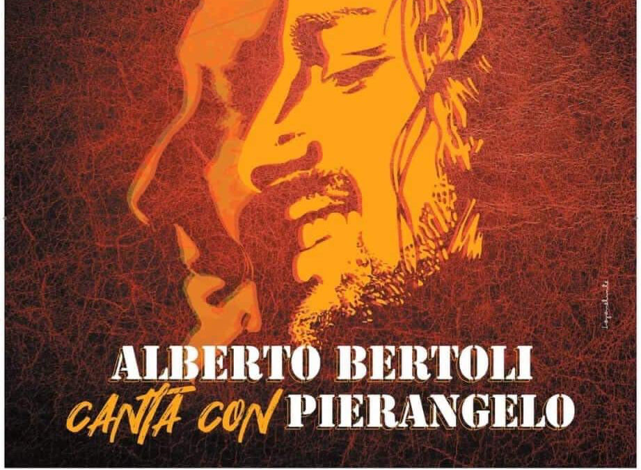 ALBERTO BERTOLI CANTA CON PIERANGELO